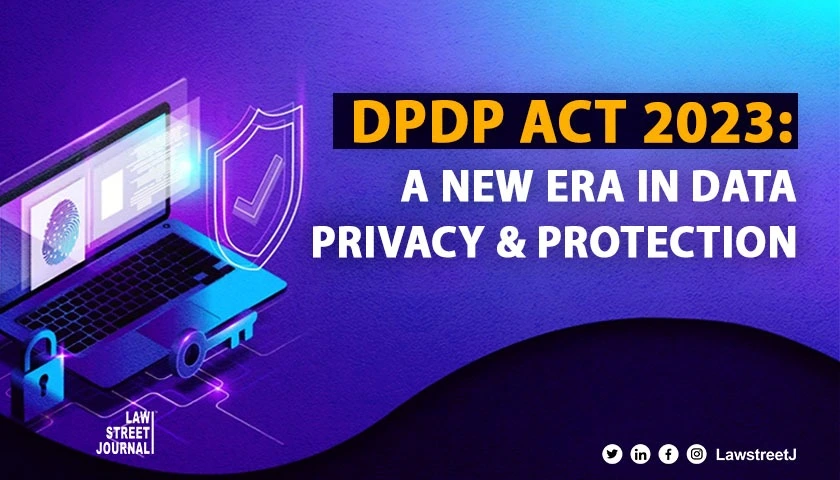 Digital Personal Data Protection Act 2023 Navigating India's Data Privacy Revolution