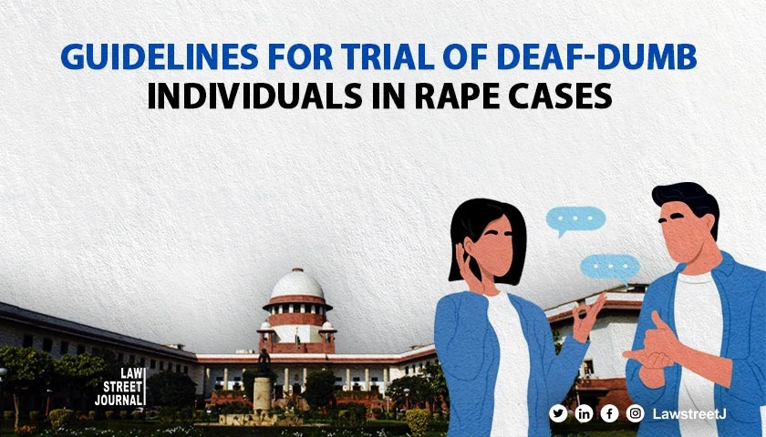 SC to consider forming guidelines on trial for deaf dumb people 