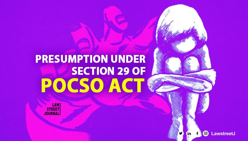 to-uphold-presumption-of-guilt-under-section-29-pocso-act-foundational-facts-must-be-proved-reiterates-delhi-hc