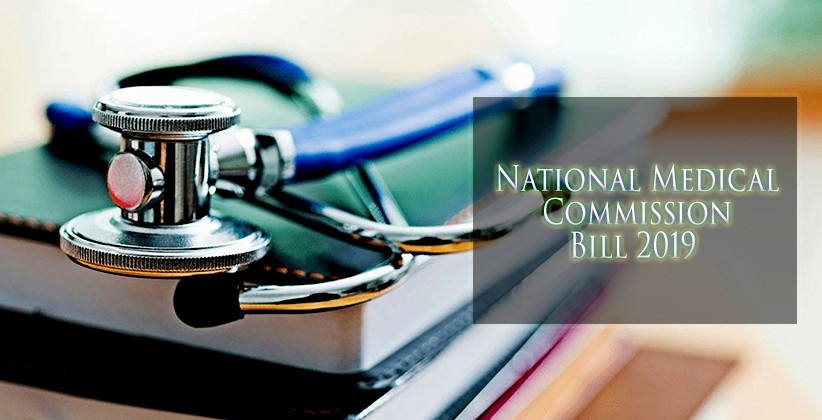Cabinet Approves National Medical Commission Bill 2019 To Replace MCI