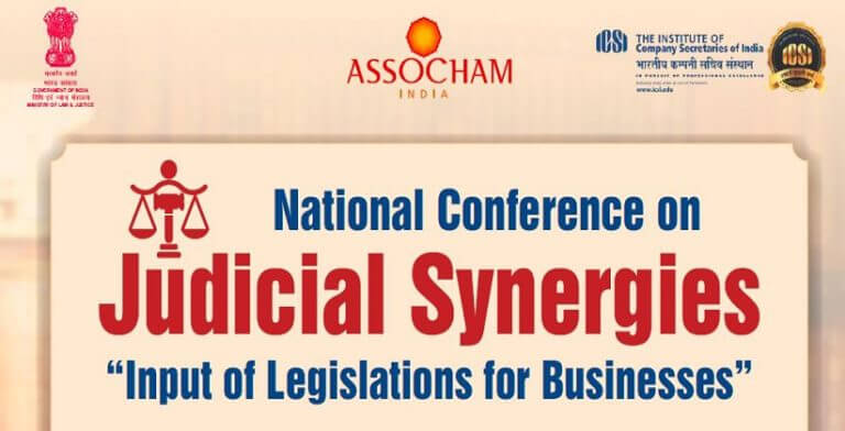 National Conference On Judicial Synergies “Input Of Legislations For Businesses” @ New Delhi [25th August]