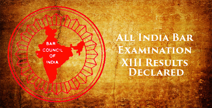 All India Bar Examination XIII Results Declared
