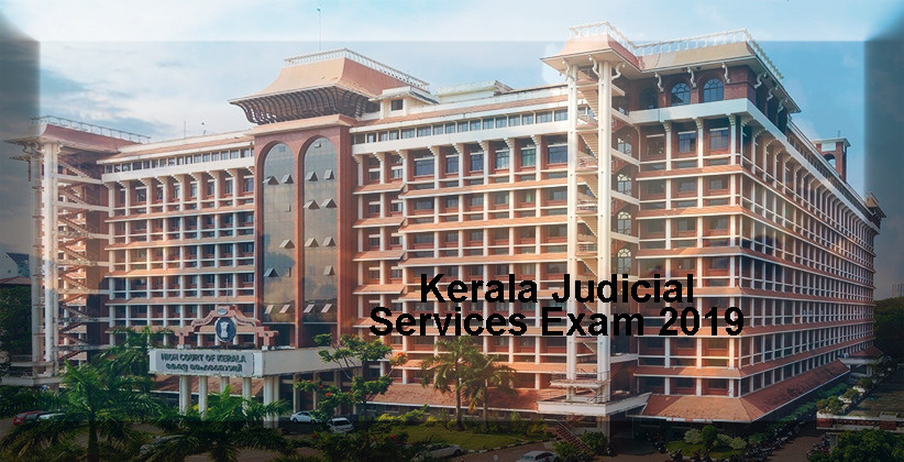 Kerala Judicial Services Exam 2019 [Apply by Feb 28]