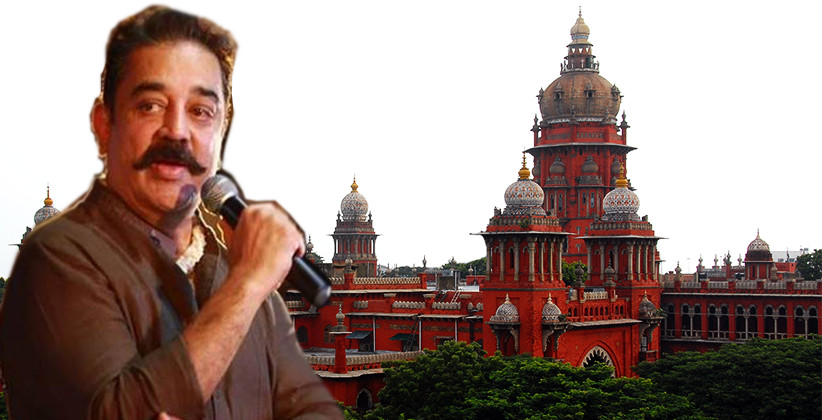 Madras HC Grants Anticipatory Bail To Kamal Haasan Over His Hindu Extremist Remark