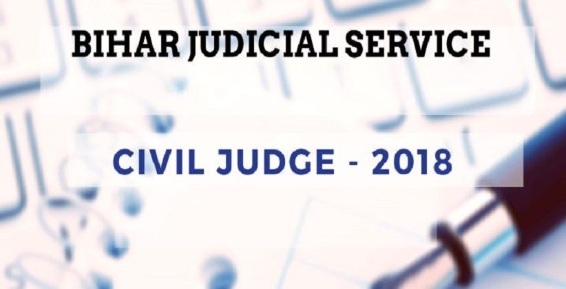 Bihar Judicial Services Examination 2018 [Apply by October 1]