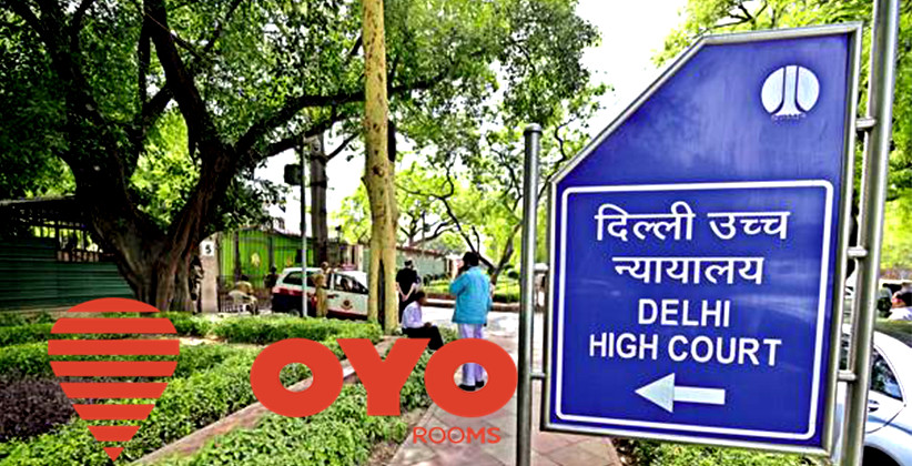 Delhi HC Restrains Hoteliers Association From Boycotting OYO Rooms [Read Order] 