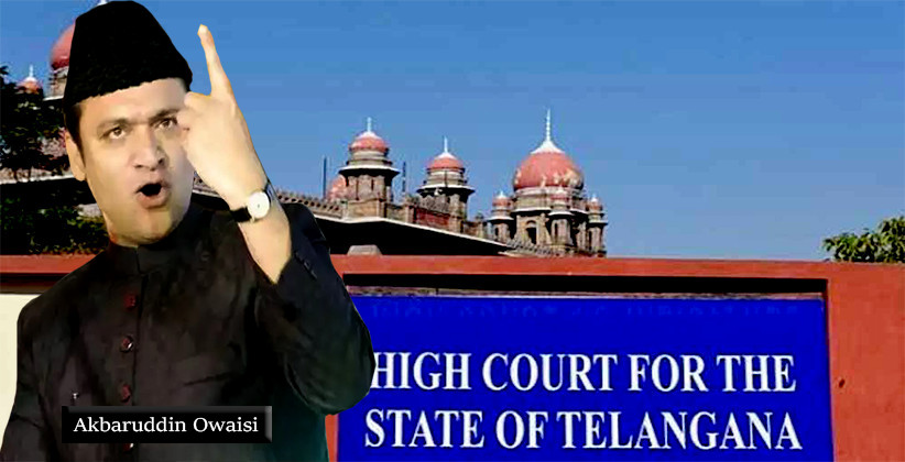 Telangana HC Orders Notice To Akbaruddin Owaisi In Criminal Case For Hate Speech 