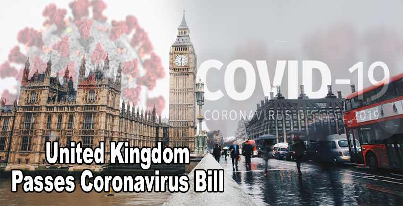 United Kingdom Passes Coronavirus Bill