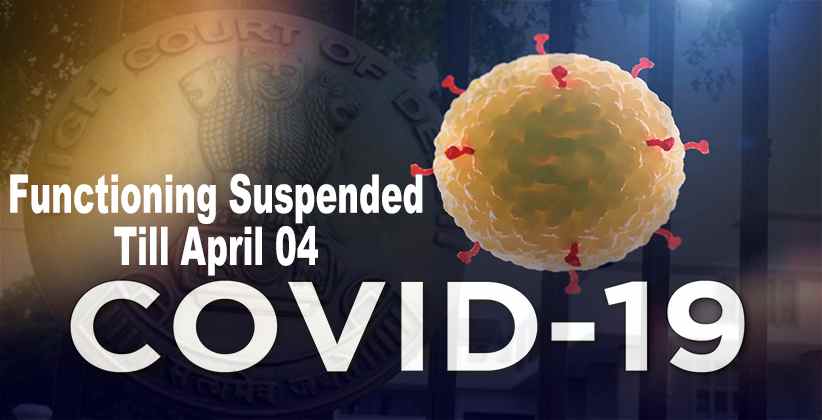 COVID19 Functioning Suspended Till April04