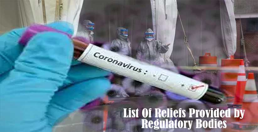 List Of Reliefs Provided by Regulatory Bodies