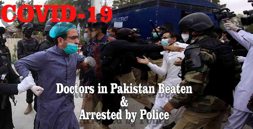 Doctors in Pakistan Beaten And Arrested by Police