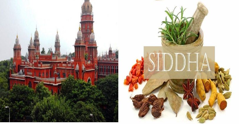 'Vested Interests Acting Against Promotion of Siddha Medicine': Madras HC Pulls Up Centre, State For Not Recognizing Native Medicine for COVID Cure [READ ORDER]