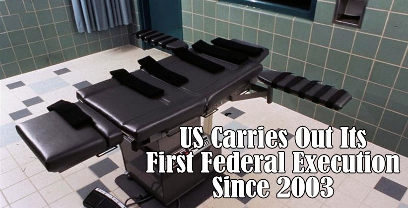 US Carries Out Its First Federal Execution Since 2003