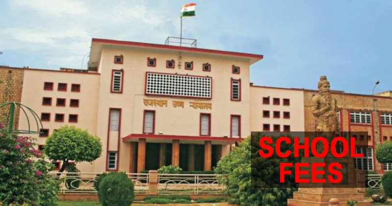 School fees COVID19 RajasthanHC