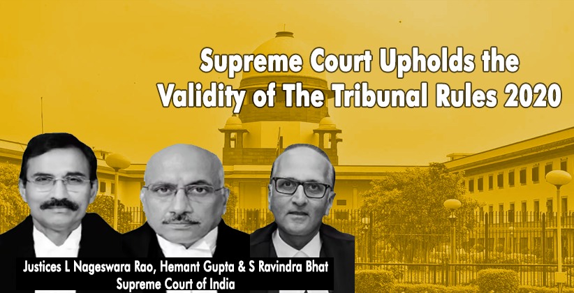 Supreme Court Upholds the Validity of The Tribunal Rules 2020