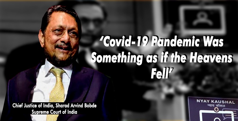 ‘Covid-19 Pandemic Was Something as if the Heavens Fell’, Says CJI Bobde at Inauguration ceremony of India’s first-ever e-resource center- Nyay Kausha