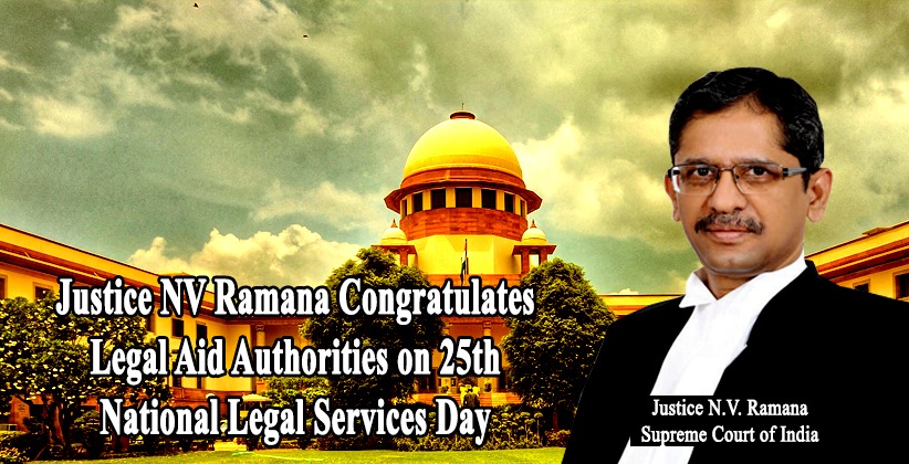 Justice NV Ramana Congratulates Legal Aid Authorities on 25th National Legal Services Day