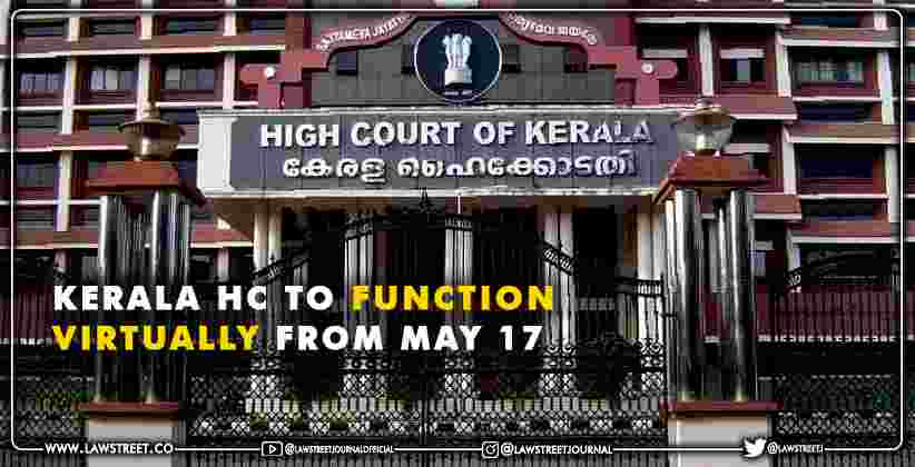 Kerala High Court functioning virtually