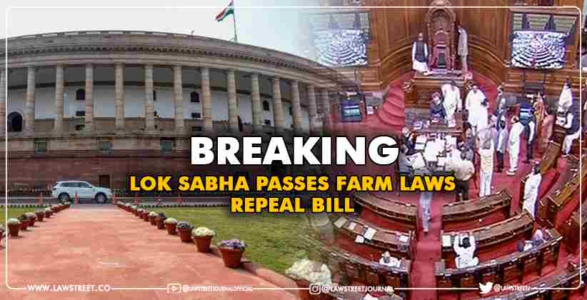 Breaking: Bill to Cancel Farm Laws Passed in Parliament