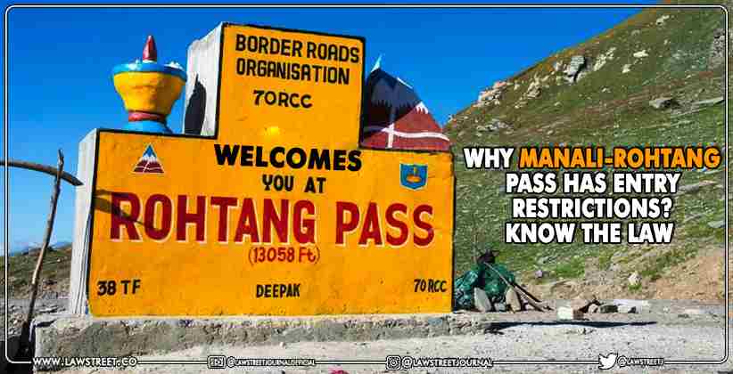 Manali Rohtang entry restrictions