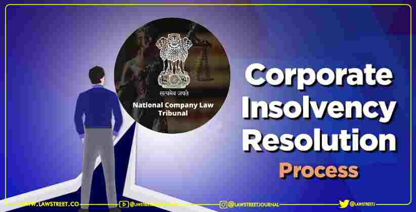 NCLT’s Procedure for Corporate Insolvency…