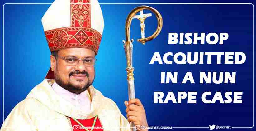 Bishop Acquitted in a nun rape case by the trial court