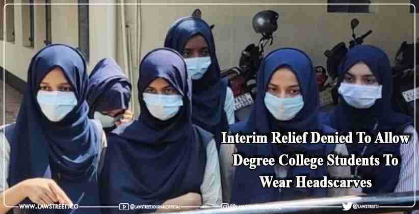 Karnataka High Court Denies Interim Relief To Allow Degree College Students To Wear Headscarves