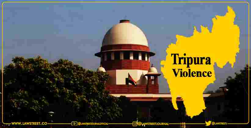 SC to hear plea by Adv. Ehtesham Hashmi on the undesrible action of police, in Tripura Riots