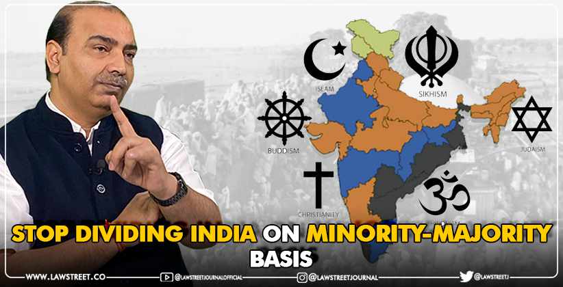 Stop Dividing India On Minority-Majority Basis: BJP LEADER ASHWINI UPADHYAY
