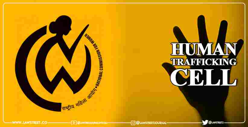 National Commission For Women Launches Anti-Human Trafficking Cell