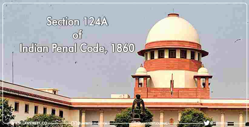 Supreme Court petitions challenging the Sedition Law Indian Penal Code