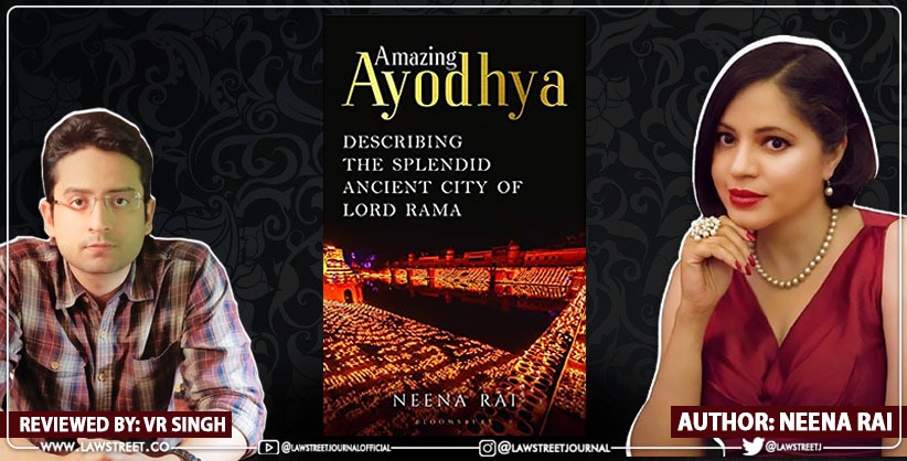 Amazing Ayodhya – Describing The Splendid Ancient City Of Lord Rama