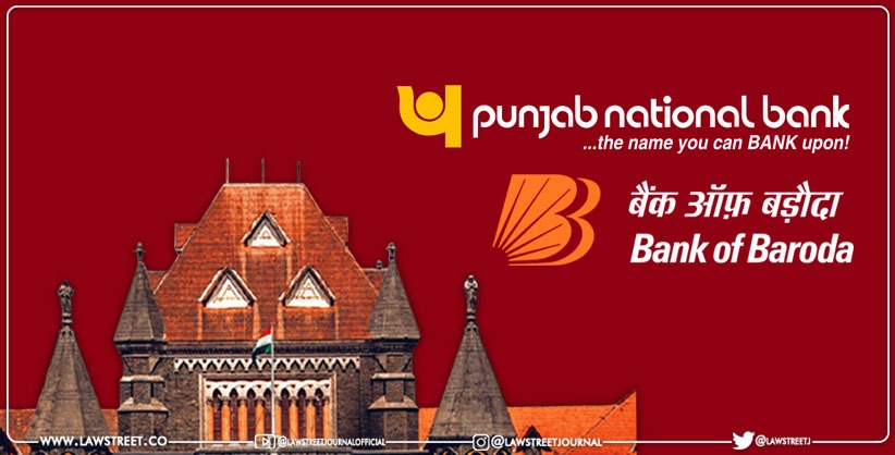 Rename Punjab National Bank and Bank of Baroda: Bombay HC Dismisses PIL