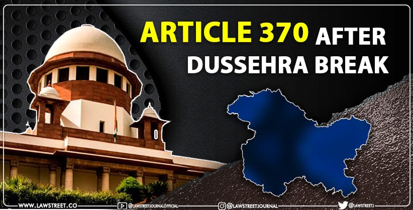 SC to take up petitions related to Article 370 after Dussehra break 