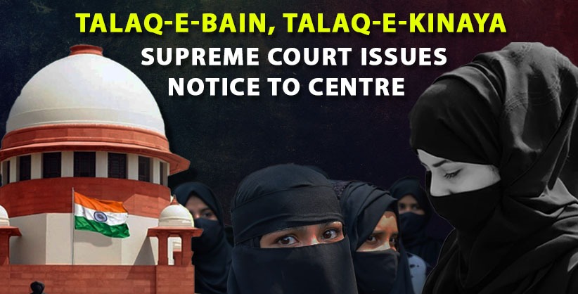 Supreme Court Issues Notice to Centre on Plea by Muslim Doctor for Declaring Talaq-e-Kinaya and Talaq-e-Bain as Void