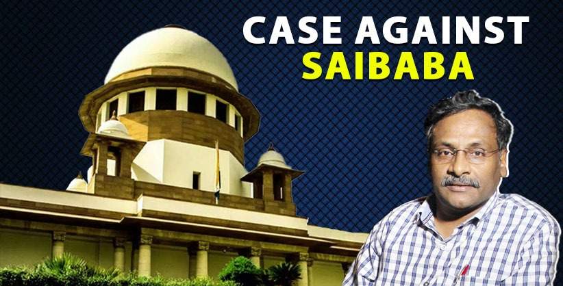 Case against Saibaba: SC to examine broad issues of sanctions under UAPA