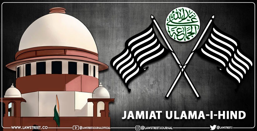 Plea Filed In SC By Jamiat Ulama-I-Hind For Effective Implementation Of 1991 Law On Maintaining Character Of Religious Places