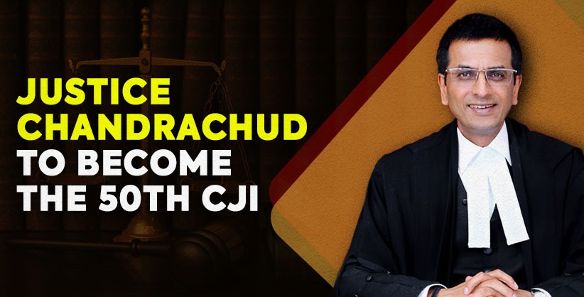 CJI Names Justice Chandrachud As Successor 