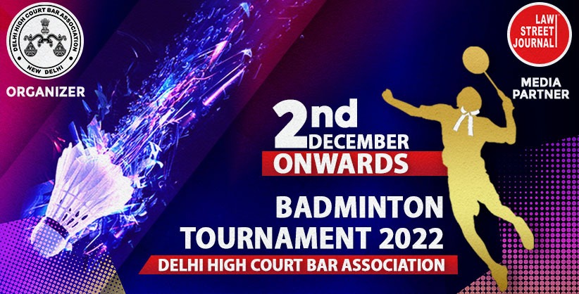 Delhi High Court Organises Badminton Tournament 2022, Last Date To Register 19 Nov [Registration Form Attached]