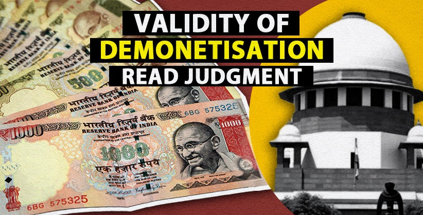 SC upholds validity of 2016 demonetisation decision 
