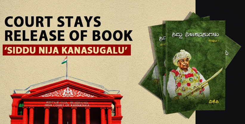 Bengaluru court stays release of book Siddu Nija Kanasugalu on ex Ktka CM Siddaramaiah