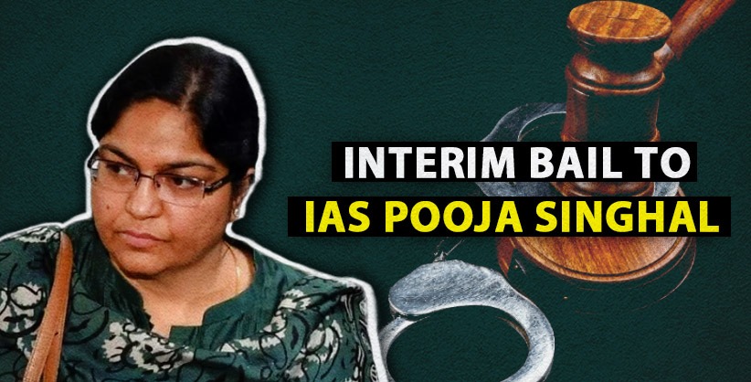 SC grants interim bail to suspended IAS Pooja Singhal