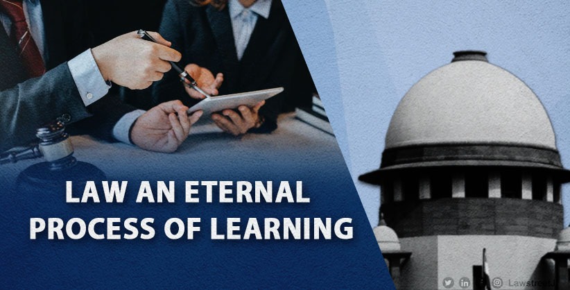 Supreme Court judge stresses on contant learning in practice of law