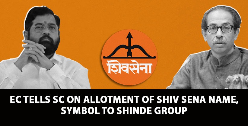 'Passed well reasoned order in quasi-judicial capacity,' EC tells SC on allotment of Shiv Sena name, symbol to Shinde group [Read Counter Affidavit]