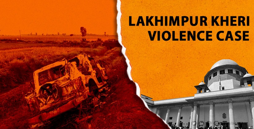 ‘Not slow paced’, SC on trial in Lakhimpur Kheri violence case