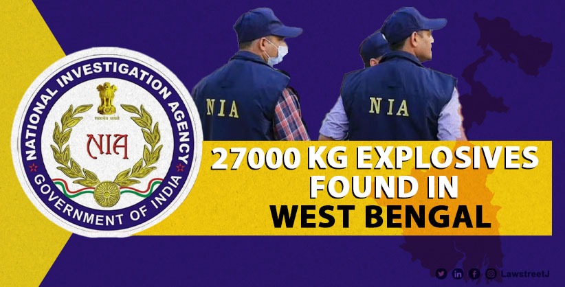 West Bengal Detonator Seizure Case: NIA Seizes Over 27,000 kgs of Ammonium Nitrate and Other Explosives.
