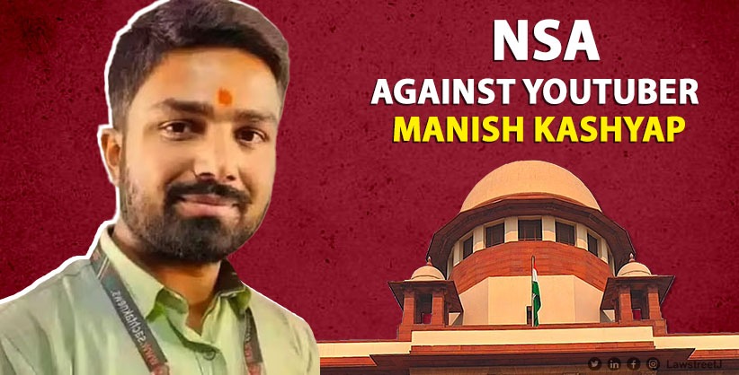 Why this vengeance,' SC asks TN govt to explain invocation of NSA against Youtuber