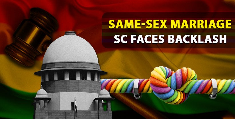 Supreme Court of India Faces Backlash Over Same-Sex Marriage Observations. 