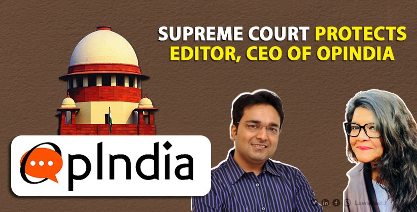 Attack on migrants in TN: SC protects editor, CEO of OpIndia for 4 weeks