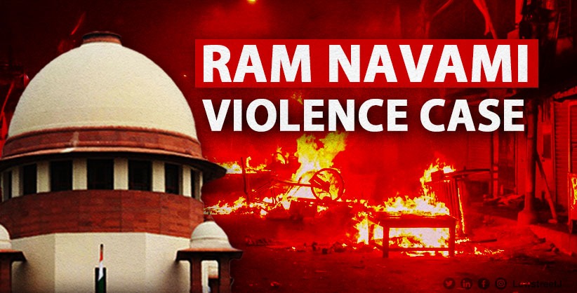 Supreme Court declines to stay Calcutta HC’s direction to transfer Ram Navami violence case to NIA